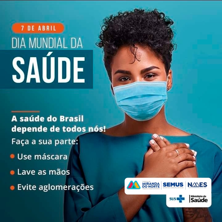 Dia Mundial Da SaÚde Prefeitura Municipal De Miranda Do Norte Ma